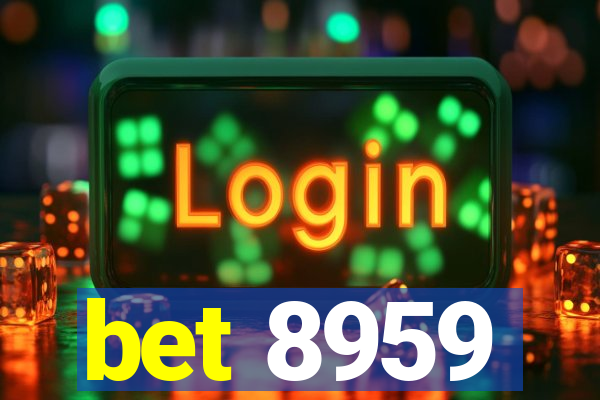 bet 8959